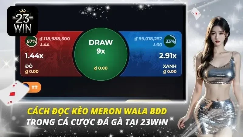 kèo meron wala